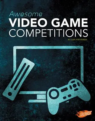 Úžasné soutěže o videohry - Awesome Video Game Competitions
