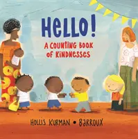 Ahoj! - Kniha počítání laskavostí - Hello! - A Counting Book of Kindnesses