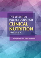 Základní kapesní průvodce klinickou výživou - The Essential Pocket Guide for Clinical Nutrition