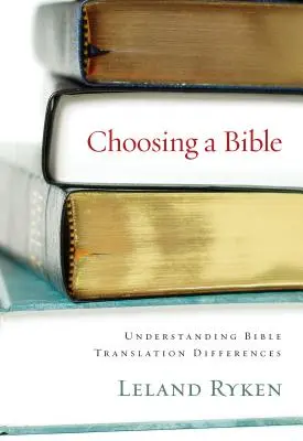 Výběr Bible: Pochopení rozdílů v překladech Bible - Choosing a Bible: Understanding Bible Translation Differences