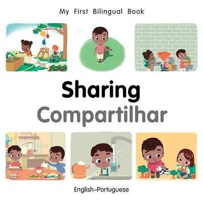 Moje první dvojjazyčná kniha-Sdílení (anglicko-portugalsky) - My First Bilingual Book-Sharing (English-Portuguese)