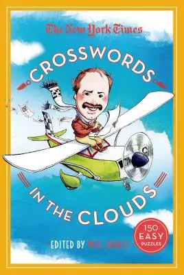 The New York Times Křížovky v oblacích: 150 snadných hádanek - The New York Times Crosswords in the Clouds: 150 Easy Puzzles