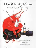 Whisky Muse - Skotská whisky v básních a písních - Whisky Muse - Scotch Whisky in Poem and Song