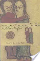 Zášť a smíření ve středověké Anglii: Feministická teorie ženské sebeprezentace - Rancor and Reconciliation in Medieval England: A Feminist Theory of Women's Self-Representation