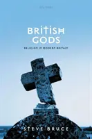 Britští bohové: Náboženství v moderní Británii - British Gods: Religion in Modern Britain