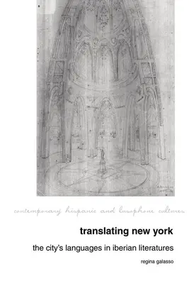 Překlady: New York: Jazyky města v iberských literaturách - Translating New York: The City's Languages in Iberian Literatures