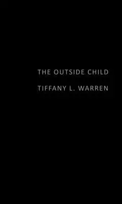 Dítě zvenčí - The Outside Child