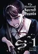 Za opuštěnými posvátnými zvířaty, 1. díl - To the Abandoned Sacred Beasts, Volume 1
