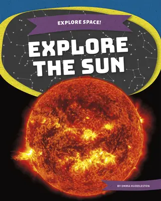 Prozkoumejte slunce - Explore the Sun