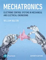 Mechatronika - elektronické řídicí systémy ve strojírenství a elektrotechnice - Mechatronics - Electronic Control Systems in Mechanical and Electrical Engineering