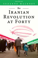 Íránská revoluce po čtyřicítce - The Iranian Revolution at Forty