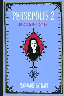 Persepolis 2: Příběh návratu - Persepolis 2: The Story of a Return