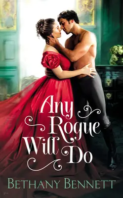 Každý tulák stačí - Any Rogue Will Do