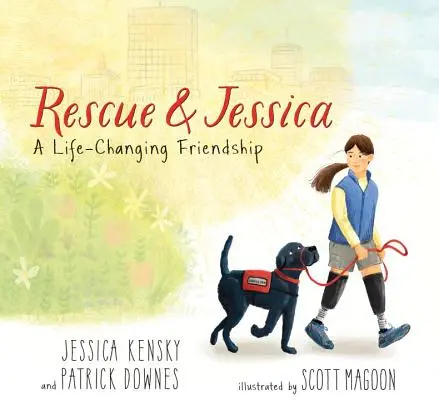 Záchrana a Jessica: Přátelství, které změnilo život - Rescue and Jessica: A Life-Changing Friendship