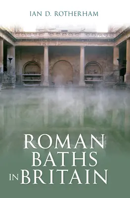 Římské lázně v Británii - Roman Baths in Britain