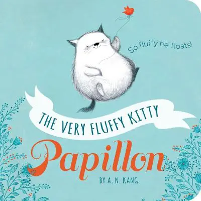 Velmi chlupatá kočička, Papillon - The Very Fluffy Kitty, Papillon
