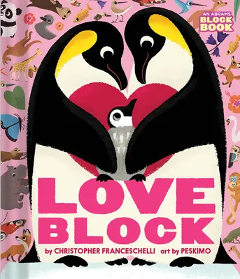 Loveblock (knížka z bloku Abrams) - Loveblock (an Abrams Block Book)