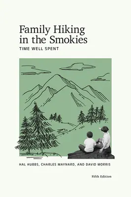 Rodinná turistika ve Smokies: Dobře strávený čas - Family Hiking in the Smokies: Time Well Spent