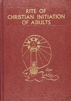 Obřad křesťanské iniciace dospělých - Rite of Christian Initiation of Adults