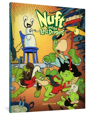 Nuft a poslední draci, 1. díl: Velký technovědec - Nuft and the Last Dragons, Volume 1: The Great Technowhiz