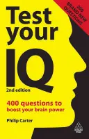 Otestujte si své IQ: 400 otázek pro zvýšení vaší mozkové kapacity - Test Your IQ: 400 Questions to Boost Your Brainpower