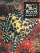 Základní chování zvířat - Essential Animal Behavior