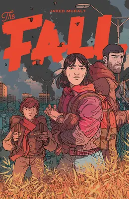 Pád, 1. díl - The Fall, Volume 1