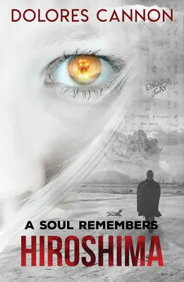 Duše vzpomíná na Hirošimu - A Soul Remembers Hiroshima