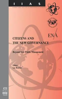 Občané a nové vládnutí - Citizens and the New Governance