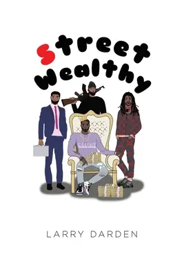 Bohatý na ulici: První sezóna - Street Wealthy: Season One