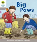 Oxford Reading Tree: Biff, Chip and Kipper Stories Decode and Develop: Úroveň 1: Velké tlapky - Oxford Reading Tree Biff, Chip and Kipper Stories Decode and Develop: Level 1: Big Paws
