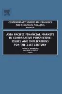 Asijsko-pacifické finanční trhy ve srovnávací perspektivě: Problémy a důsledky pro 21. století - Asia Pacific Financial Markets in Comparative Perspective: Issues and Implications for the 21st Century