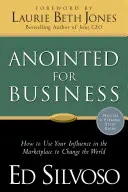 Pomazání pro obchod - Anointed for Business