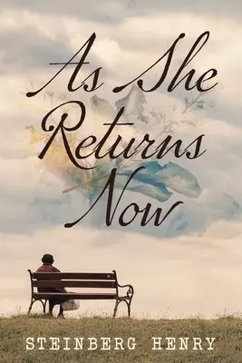 Jak se nyní vrací - As She Returns Now