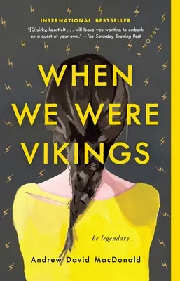 Když jsme byli Vikingové - When We Were Vikings