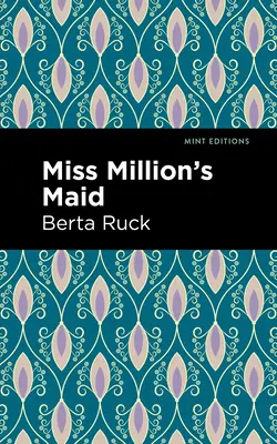 Služebná slečny Milionové - Miss Million's Maid