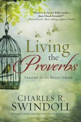 Žít podle přísloví - Living the Proverbs