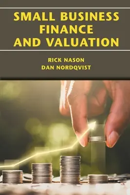 Financování a oceňování malých podniků - Small Business Finance and Valuation