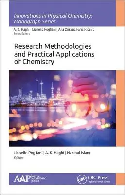 Metodologie výzkumu a praktické aplikace chemie - Research Methodologies and Practical Applications of Chemistry