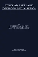 Akciové trhy a rozvoj v Africe - Stock Markets and Development in Africa