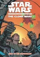 Star Wars - Klonové války - Hrdina Konfederace - Star Wars - The Clone Wars - Hero of the Confederacy