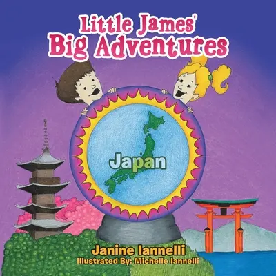Velká dobrodružství malého Jamese: Japonsko - Little James' Big Adventures: Japan
