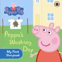 Prasátko Peppa: Peppův prací den: Peppa: Moje první knížka s příběhy - Peppa Pig: Peppa's Washing Day: My First Storybook