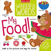 Nádherná slova: Moje jídlo! - Wonderful Words: My Food!