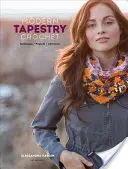 Moderní háčkování tapiserií: Tkanice pro děti: techniky, projekty, dobrodružství - Modern Tapestry Crochet: Techniques, Projects, Adventure