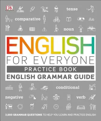 Angličtina pro každého Grammar Guide Practice Book - English for Everyone Grammar Guide Practice Book