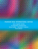 Jak funguje angličtina: Lingvistický úvod do angličtiny: Pearson New International Edition. - How English Works: Pearson New International Edition - A Linguistic Introduction