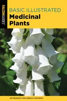Základní ilustrované léčivé rostliny - Basic Illustrated Medicinal Plants
