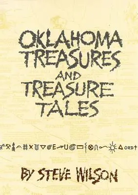 Oklahomské poklady a příběhy o pokladech - Oklahoma Treasures and Treasure Tales