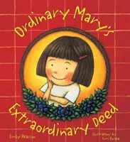 Neobyčejně neobyčejný čin obyčejné Mary (Tp) - Ordinary Mary's Extraordinary Deed (Tp)
